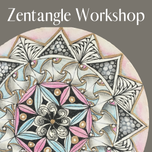 Zentangle Workshop