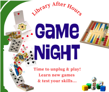 Library After Hours: Game Night