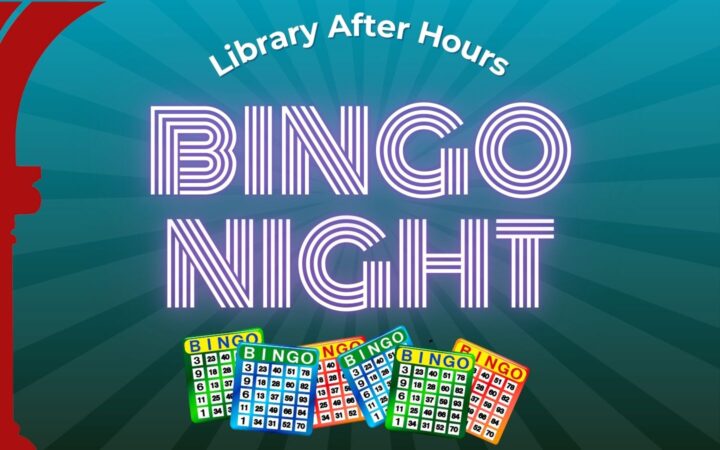 Mark your calendar and plan to join us on September 25 for this month’s “Library After Hours,” BINGO NIGHT!